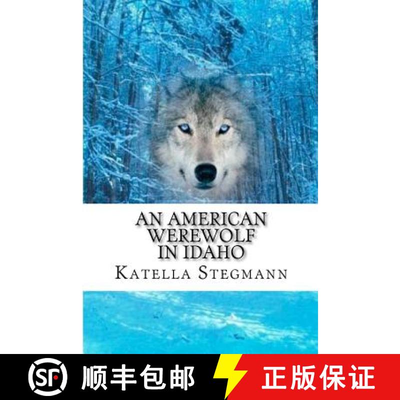 【3-4周达】An American Werewolf In Idaho [9780983483205]
