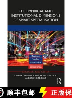 【3-4周达】The Empirical and Institutional Dimensions of Smart Specialisation [9781138695757]
