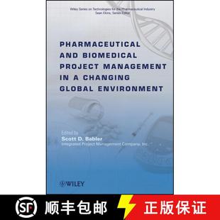 【3-4周达】Pharmaceutical And Biomedical Project Management In A Changing Global Environment [Wiley化... [9780470293416]