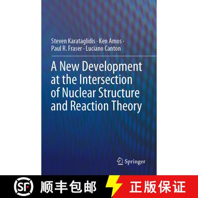 【3-4周达】A New Development at the Intersection of Nuclear Structure and Reaction Theory [9783030210724]
