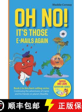 预订 Oh No! It's Those Emails Again [9781999323424]