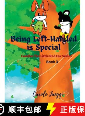 【3-4周达】Being Left-Handed is Special: Cuddles The Little Red Fox Series [9781639501731]