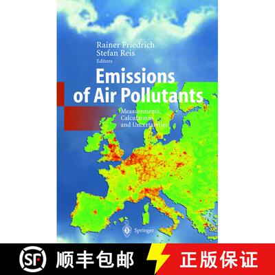 【3-4周达】Emissions of Air Pollutants : Measurements, Calculations and Uncertainties [9783642056451]