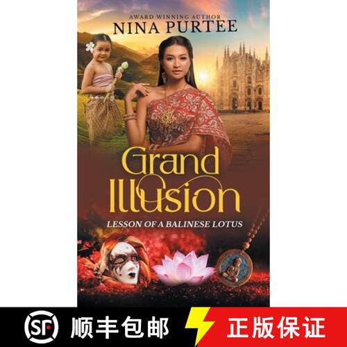 【3-4周达】精装 Grand Illusion: Lesson of a Balinese Lotus [9798991100762]