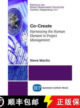 【3-4周达】Co–Create – Harnessing the Human Element in Project Management [9781631576270]