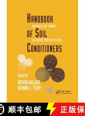 【3-4周达】Handbook of Soil Conditioners: Substances That Enhance the Physical Properties of Soil: Su... [9780367400682]