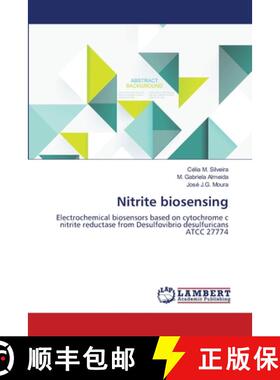 预订 Nitrite biosensing [9783659105937]