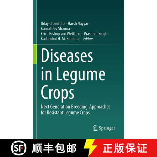 【3-4周达】Diseases in Legume Crops: Next Generation Breeding Approaches for Resistant Legume Crops [9789819933600]