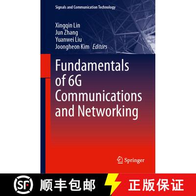 【3-4周达】Fundamentals of 6G Communications and Networking [9783031379192]
