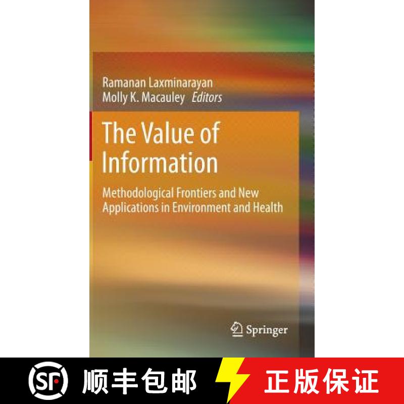 【3-4周达】The Value of Information: Methodological Frontiers and New Applications in Environment and... [9789400748385]