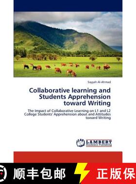 预订 Collaborative learning and Students Apprehension toward Writing [9783847314219]