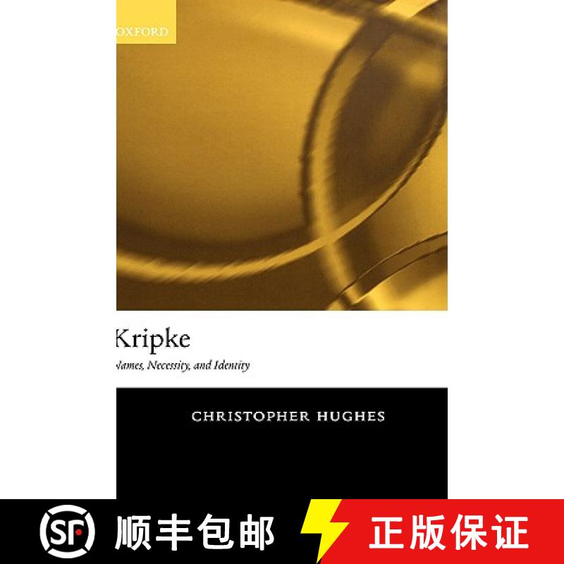 【3-4周达】Kripke: Names, Necessity, and Identity [9780198241072]
