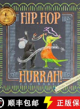 【3-4周达】Hip Hop HURRAH!: Zoo Dance [9781925484397]