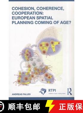 【3-4周达】Cohesion, Coherence, Cooperation: European Spatial Planning Coming of Age? [9780415562669]