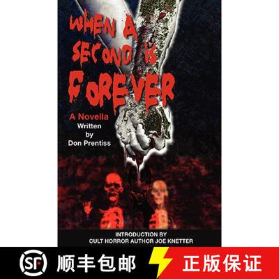 【3-4周达】When A Second Is Forever [9780615135229]