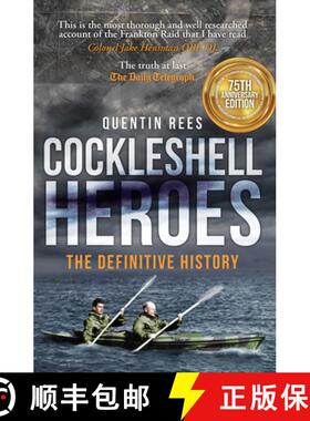 【3-4周达】The Cockleshell Heroes: The Definitive History 75th Anniversary [9781445616896]