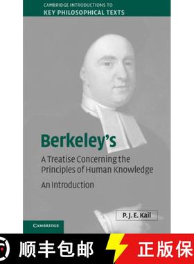 【3-4周达】Berkeley's A Treatise Concerning the Principles of Human Knowledge: An Introduction - Berk... [9781107001787]