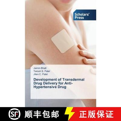 预订 Development of Transdermal Drug Delivery for Anti-Hypertensive Drug [9783639768657]