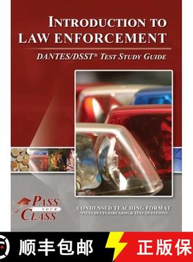【3-4周达】Introduction to Law Enforcement DANTES/DSST Test Study Guide [9781614337461]