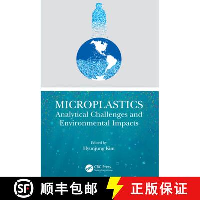 【3-4周达】Microplastics: Analytical Challenges and Environmental Impacts [9781032060781]