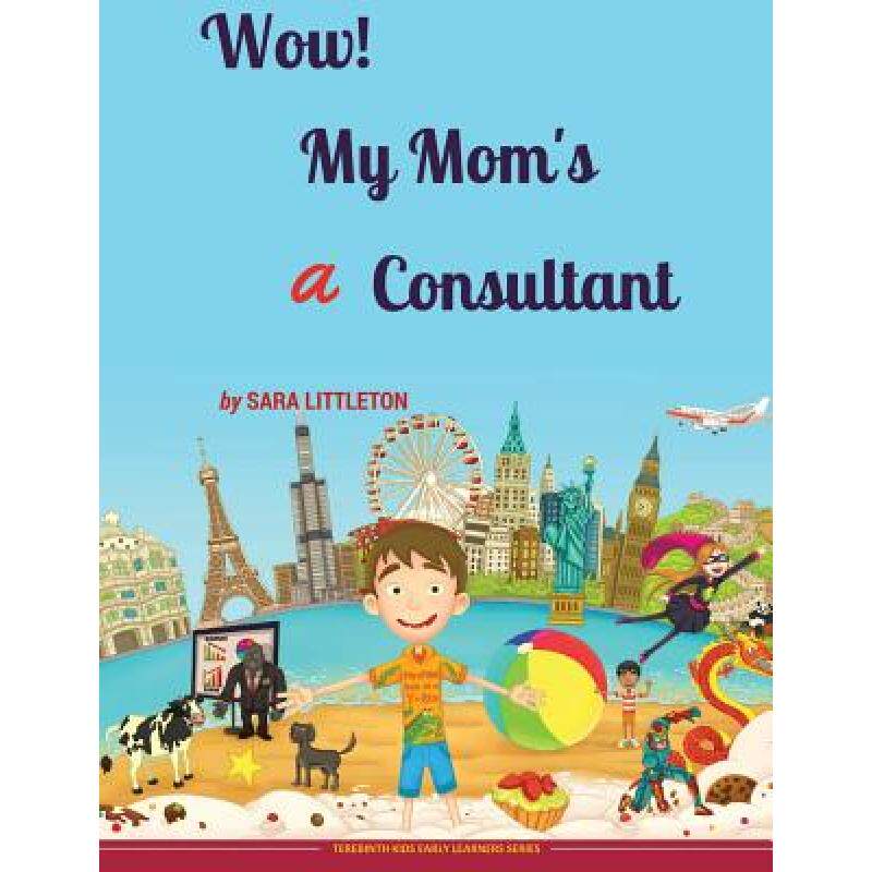 my moms a consultant: for boys [9780993426575]