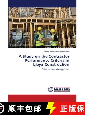 预订 A Study on the Contractor Performance Criteria in Libya Construction [9783659383489]