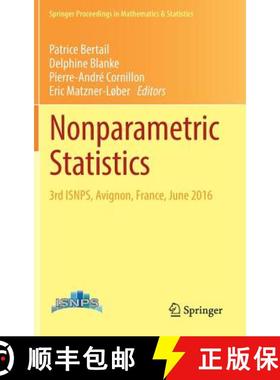 【3-4周达】Nonparametric Statistics : 3rd ISNPS, Avignon, France, June 2016 [9783319969404]