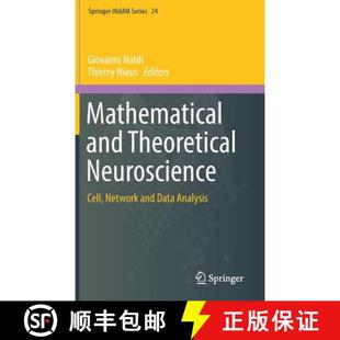【3-4周达】Mathematical and Theoretical Neuroscience : Cell, Network and Data Analysis [9783319682969]