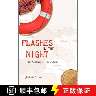 【3-4周达】Flashes in the Night: The Sinking of the Estonia [9781934074213]