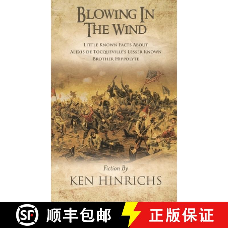 【3-4周达】Blowing in the Wind: Little Known Facts About Alexis De Tocqueville's Lesser Known Brother... [9781778834516]