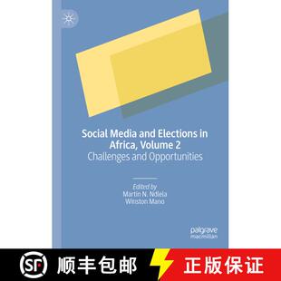 【3-4周达】精装 Social Media and Elections in Africa, Volume 2 : Challenges and Opportunities [9783030326814]