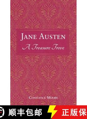 【3-4周达】Jane Austen: A Treasure Trove: A Celebration of the Timeless Wit and Wisdom of Our Favouri... [9781837996452]