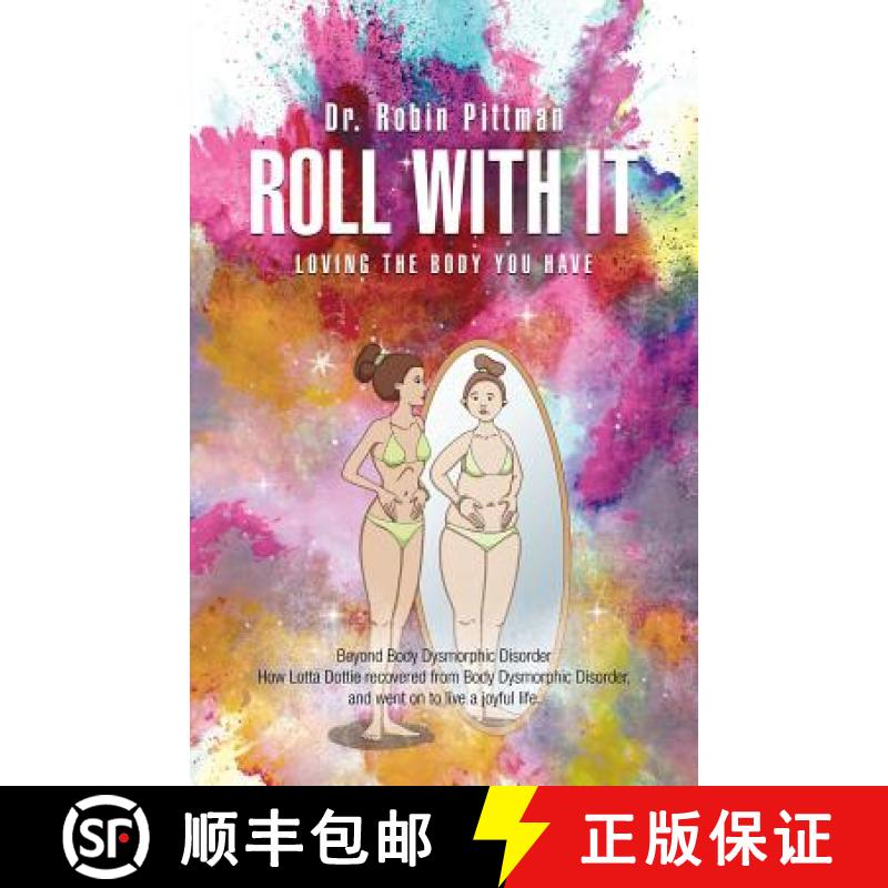 【3-4周达】Roll with It: Loving the Body You Have [9781504379014]