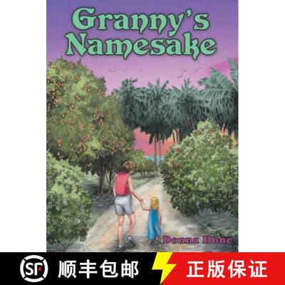 【3-4周达】精装 Granny's Namesake [9781480875036]