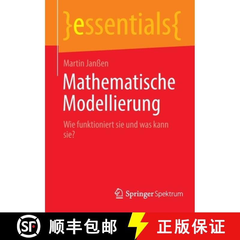【3-4周达】Mathematische Modellierung : Wie funktioniert sie und was kann sie? [9783662657614]