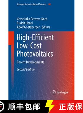【3-4周达】High-Efficient Low-Cost Photovoltaics : Recent Developments (Second Edition 2020) (Second ... [9783030228637]
