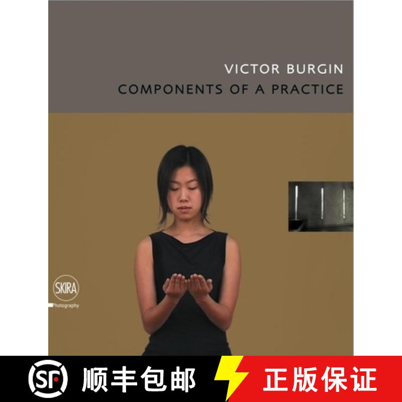 【3-4周达】Victor Burgin: Incomplete Components of a Practice [9788861305427]