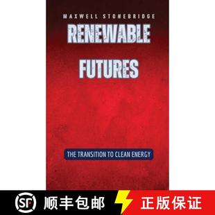The Renewable Energy 9798330227433 Transition Futures 4周达 Clean