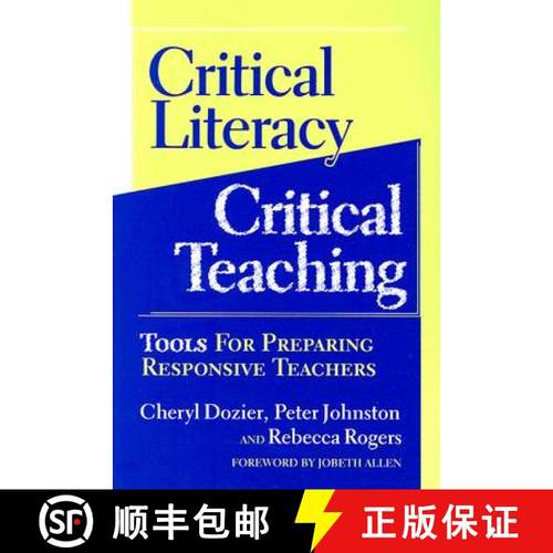 【3-4周达】Critical Literacy/Critical Teaching: Tools for Preparing Responsive Teachers [9780807746455]