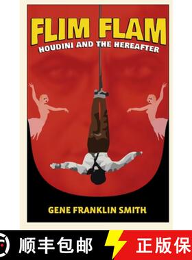 【3-4周达】Flim Flam: Houdini and the Hereafter [9781312864443]