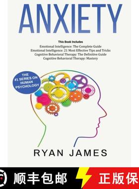 预订 Anxiety: How to Retrain Your Brain to Eliminate Anxiety, Depression and Phobias Using Cognitive ... [9781951429775]