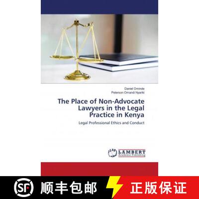 预订 The Place of Non-Advocate Lawyers in the Legal Practice in Kenya [9786203027518]