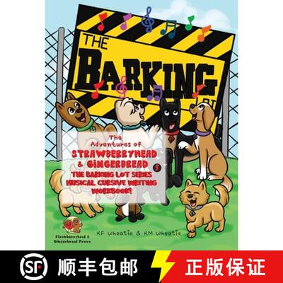 【3-4周达】The Adventures of Strawberryhead & Gingerbread-The Barking Lot Series (5) Musical Cursive ... [9798990065604]