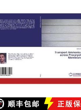 预订 Transport Ammonium across Procaryotic Membranes [9783659972591]
