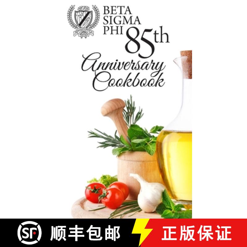 【3-4周达】Beta Sigma Phi 85th Anniversary Cookbook - Hardback Edition [9781365271588]