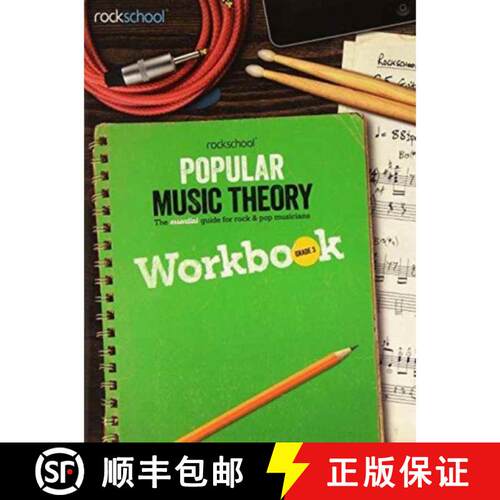 【3-4周达】Rockschool: Popular Music Theory Workbook Grade 3: The essential guide for rock & pop musi... [9781908920720]