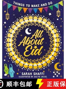 【3-4周达】All About Eid: Things to Make and Do [9780702302923]