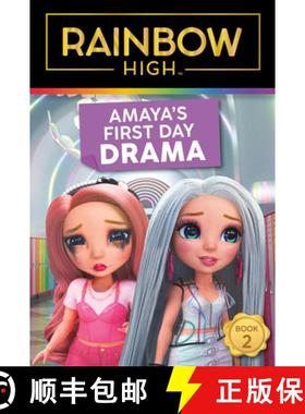 【3-4周达】Rainbow High: Amaya's First Day Drama [9780063256156]