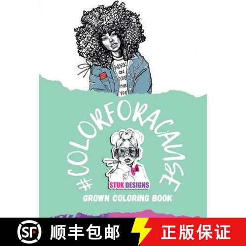 【3-4周达】STUK Designs Grown Coloring Book: #colorforacasue [9781387710386]