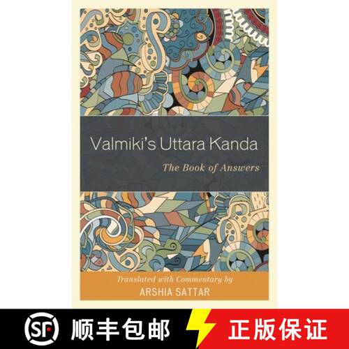 【3-4周达】精装 Valmiki's Uttara Kanda : The Book of Answers [9781538104194]